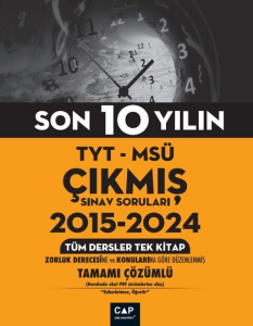 SON 10 YILIN ÇIKMIŞ SORULARI 2014-2023 TÜM DERSLER TEK KITAP -ÇAP YAYINLARI