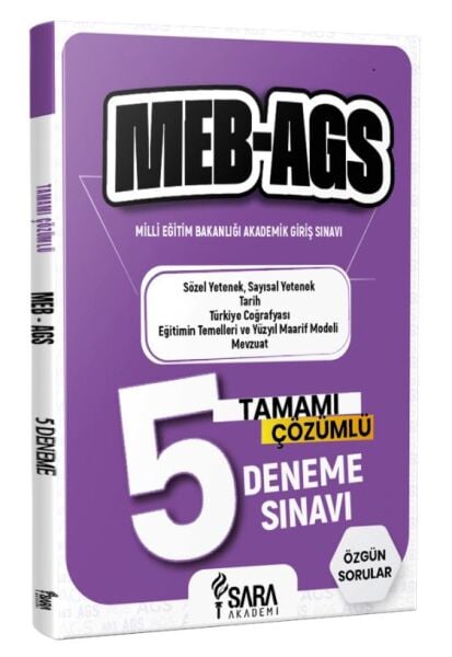 MEB-AGS 5'li Tamamı Çözümlü Deneme Sınavı | Sözel-Sayısal Yetenek, Tarih, Coğrafya, Mevzuat | Sara Akademi