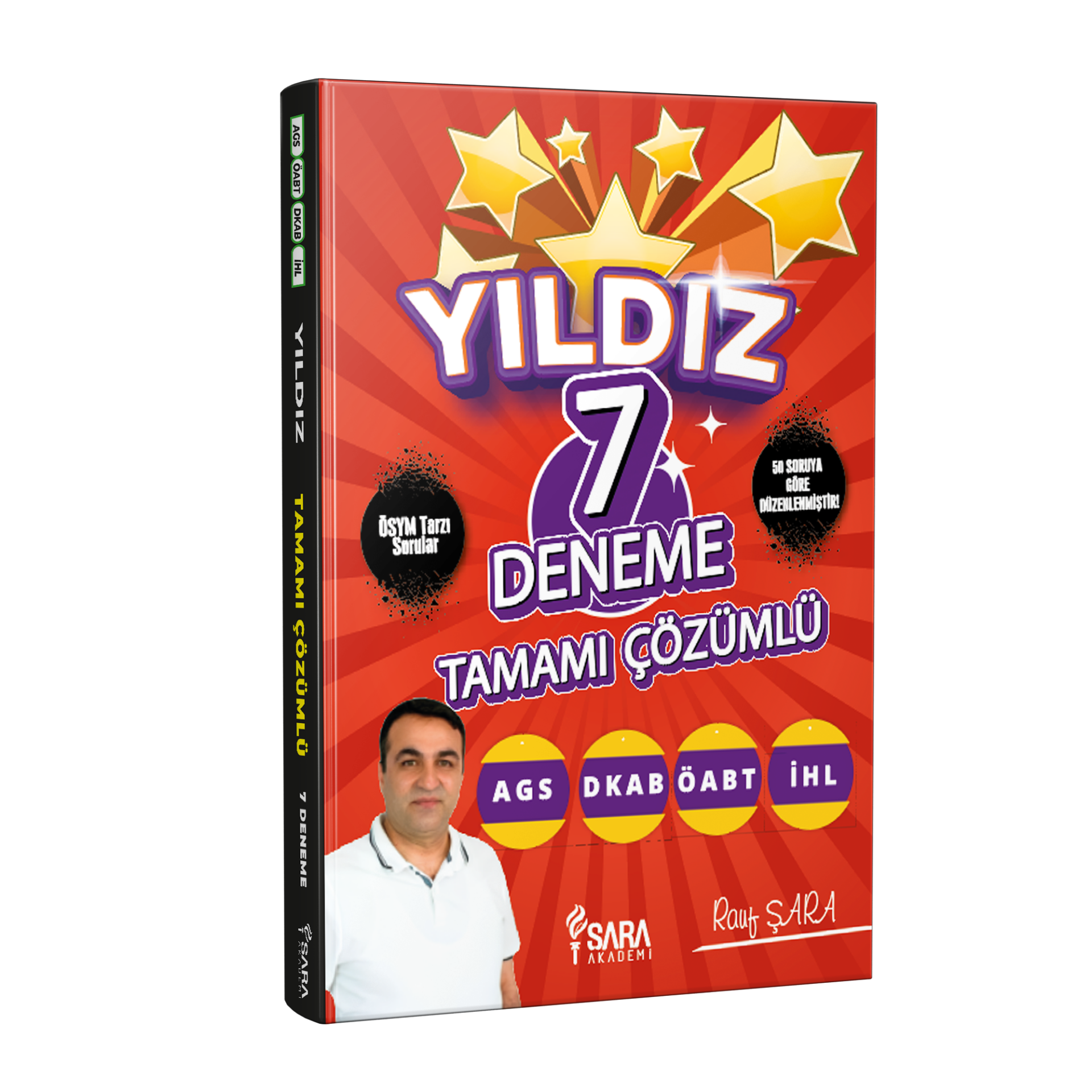 YILDIZ 7 Deneme - Tamamı Çözümlü | ÖSYM Tarzı AGS, DKAB, ÖABT, İHL Denemeleri | Şara Akademi - Rauf ŞARA