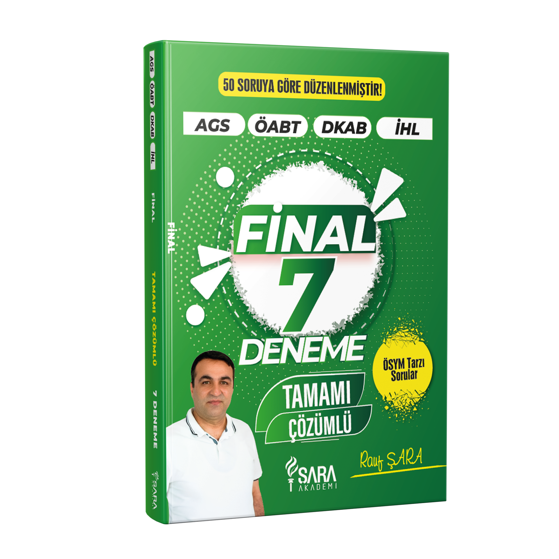 FİNAL 7 Deneme - Tamamı Çözümlü | ÖSYM Tarzı AGS, DKAB, ÖABT, İHL Denemeleri | Şara Akademi - Rauf ŞARA