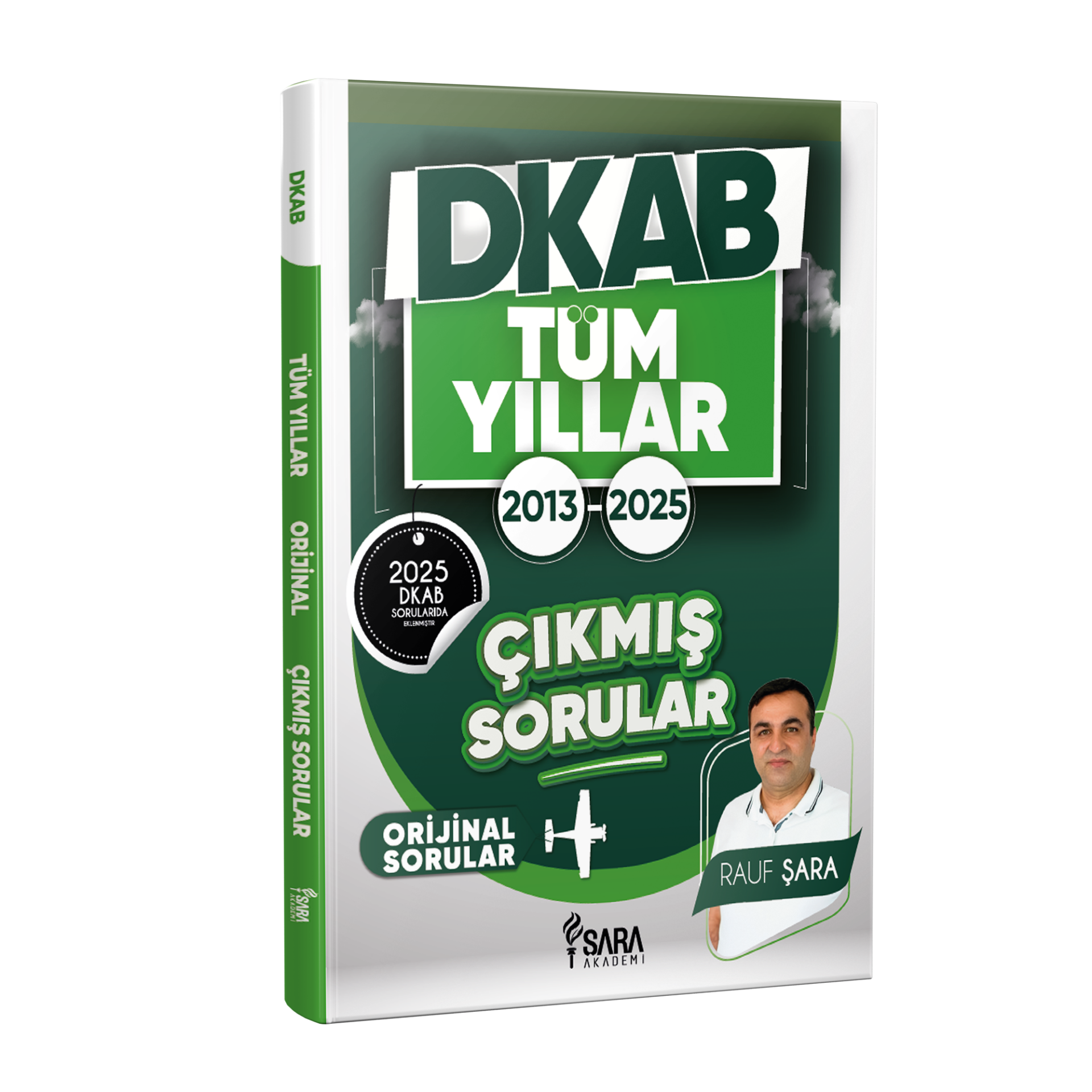 ÖABT Öğretmenlik Alan Bilgisi Testi DKAB Din Kültürü ve Ahlak Bilgisi – 2013-2025 Tüm Yılların Çıkmış Soruları - Rauf Şara (Şara Akademi)