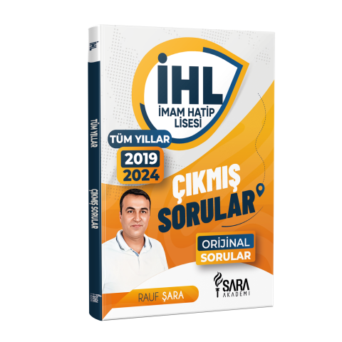 İHL İmam Hatip Lisesi Alan Soru Bankası – 2019-2024 Tüm Yılların Alan Çıkmış Soruları - Rauf Şara (Şara Akademi)