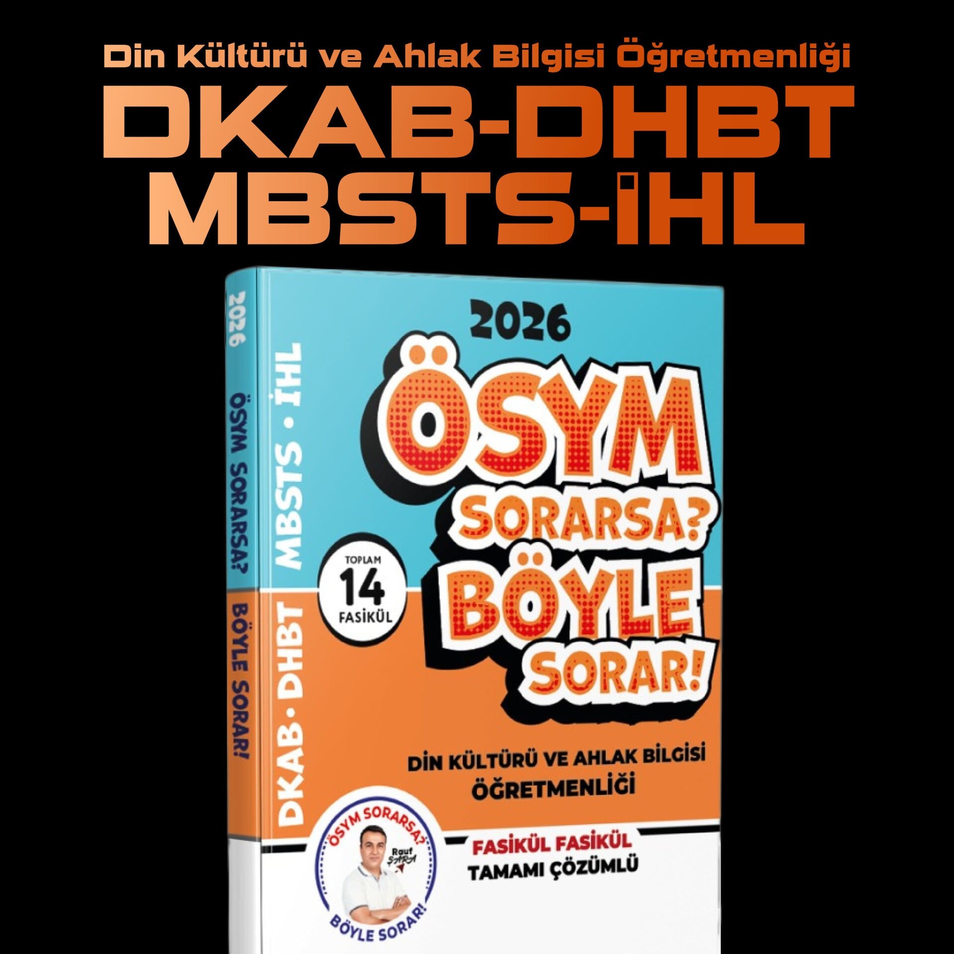 2026 ÖABT / MEB-AGS /  DHBT / MBSTS ÖSYM SORARSA BÖYLE SORAR SORU BANKASI   - Rauf Şara Şara Akademi
