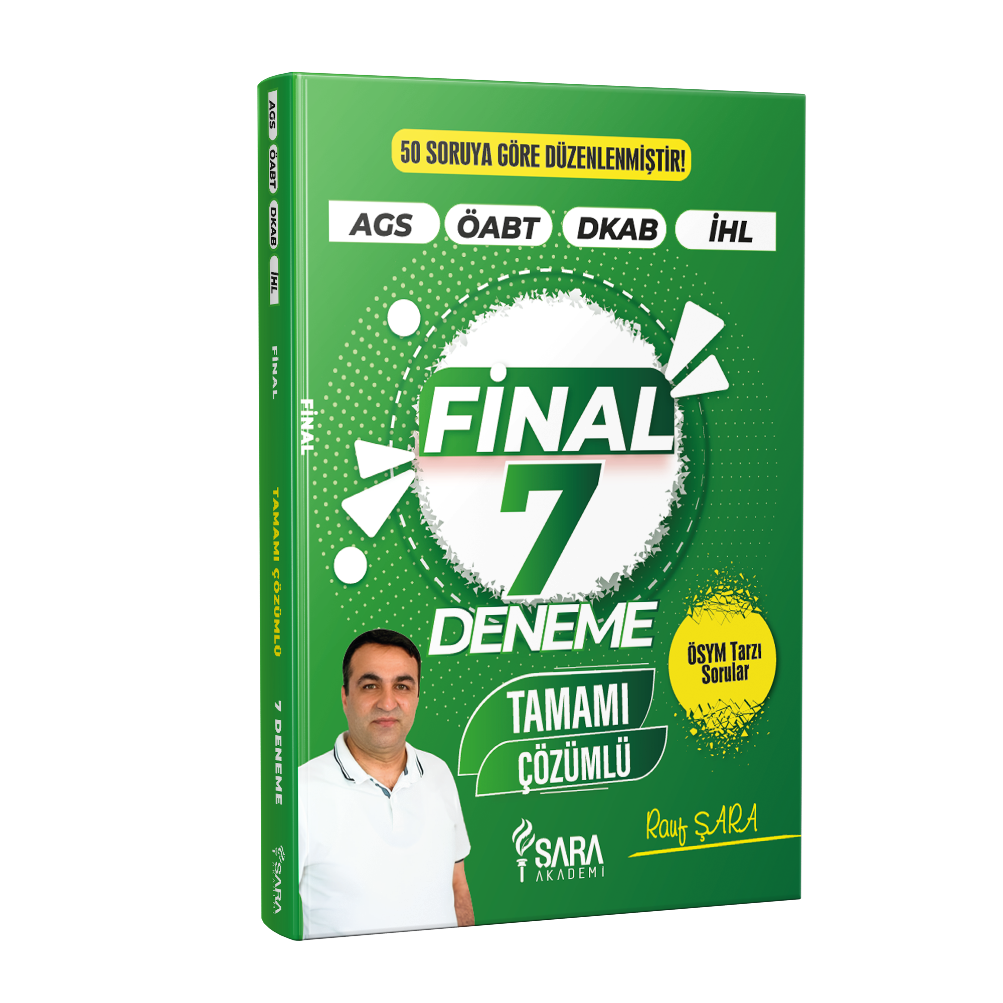 <b>Sadece 90 TL</b> FİNAL 7 Deneme - Tamamı Çözümlü | ÖSYM Tarzı AGS, DKAB, ÖABT, İHL Denemeleri | Şara Akademi - Rauf ŞARA
